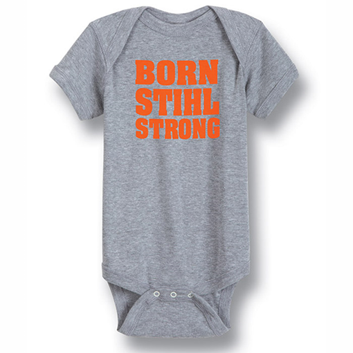 BORN STIHL STRONG Baby Lap Shoulder Body Suit BORN STIHL STRONG Baby Lap Shoulder Body Suit