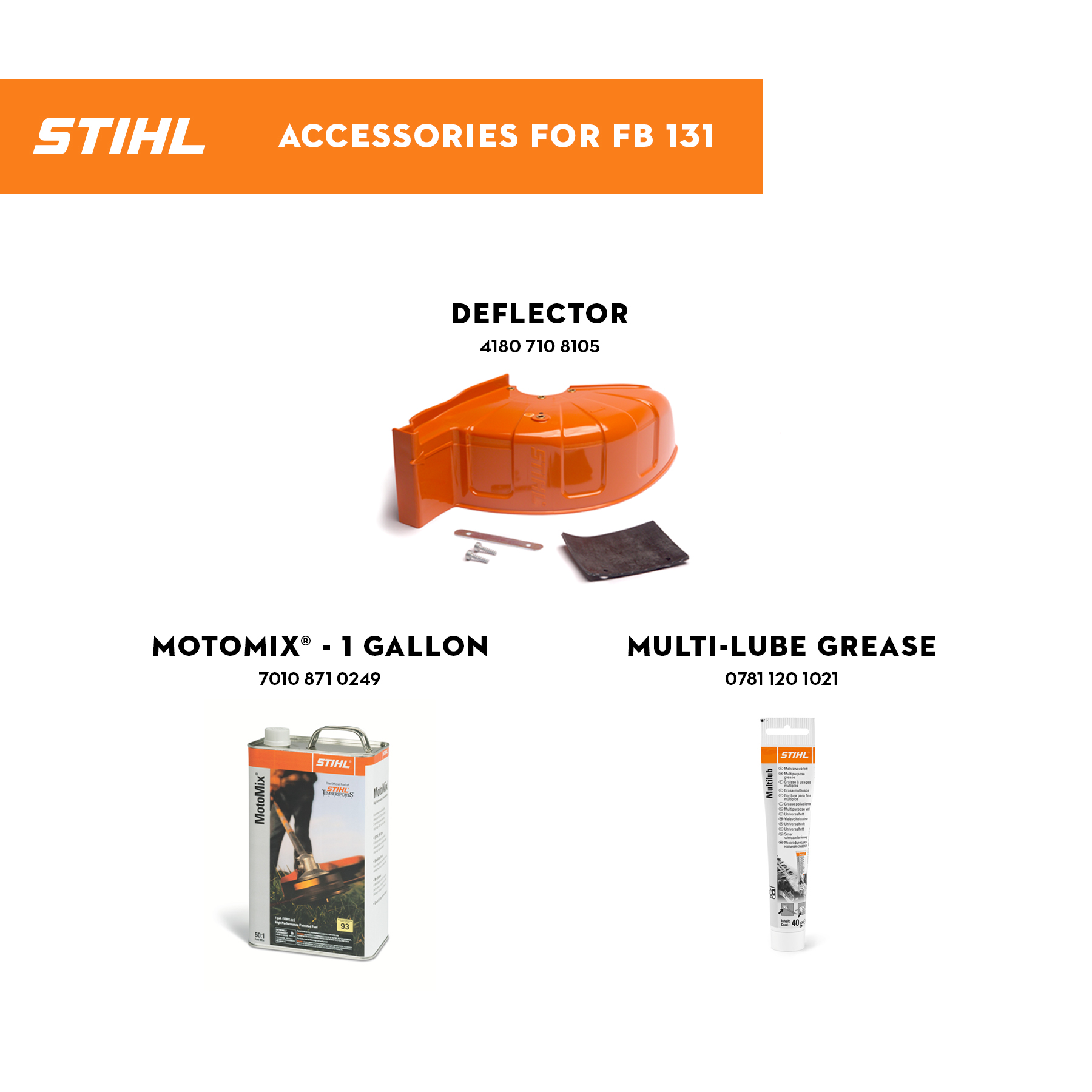 Additional accessories for the STIHL FB 131 including a deflector, MotoMix and gear lubricant