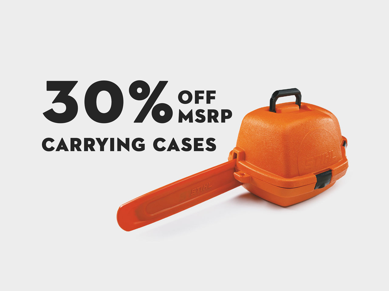 Save 30% on select chainsaw carrying cases